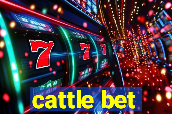 cattle bet