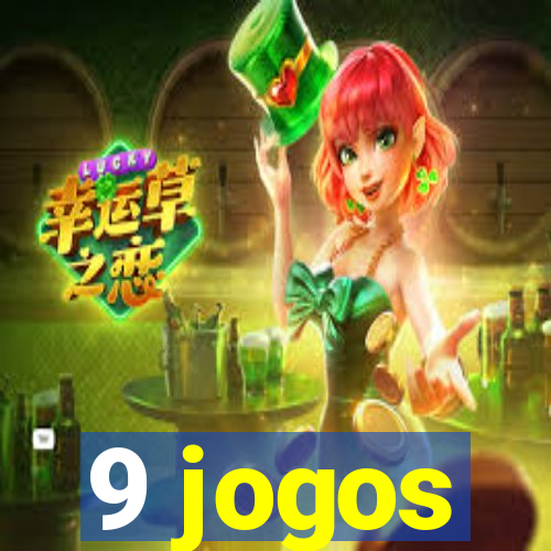 9 jogos