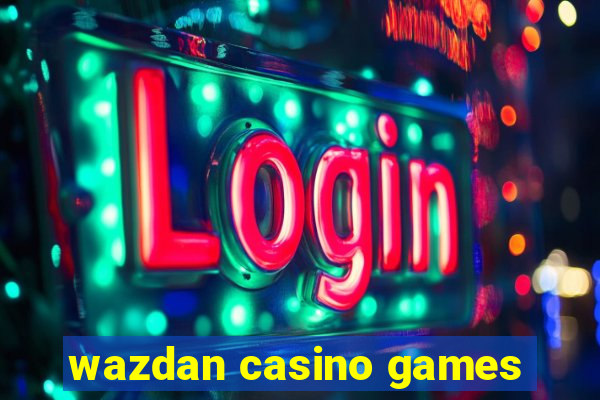 wazdan casino games