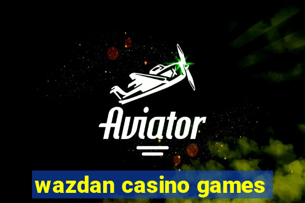 wazdan casino games