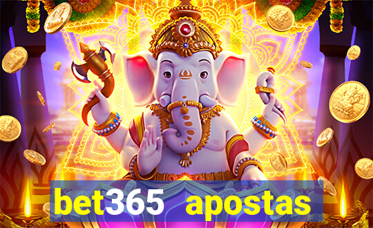 bet365 apostas online futebol