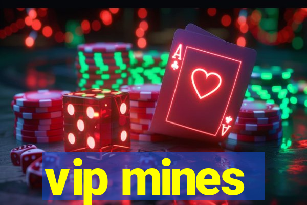 vip mines