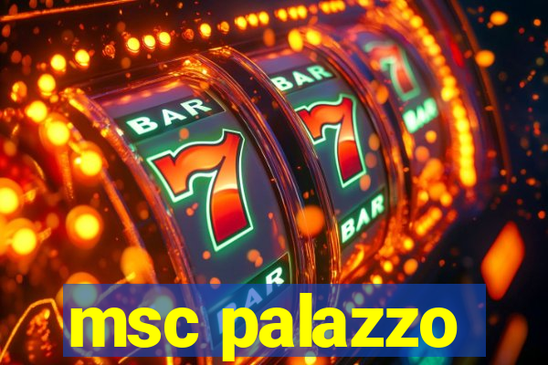 msc palazzo