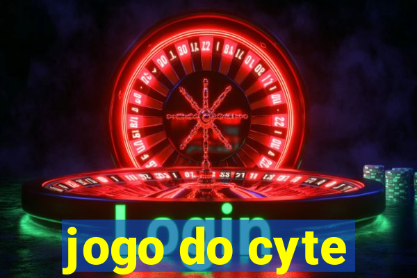 jogo do cyte