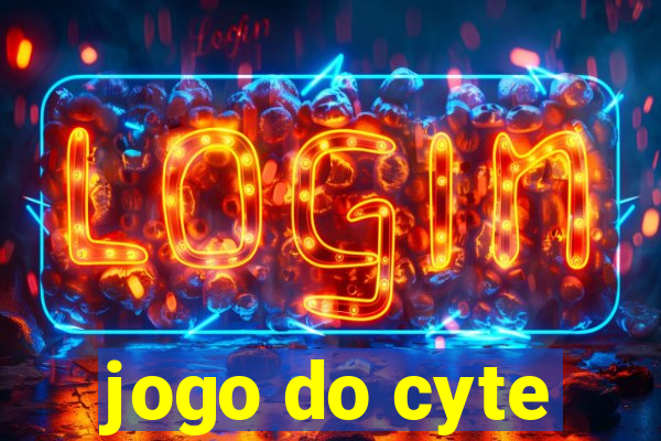 jogo do cyte