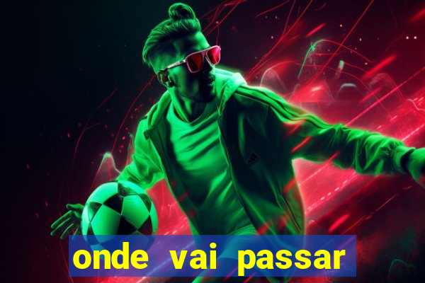 onde vai passar jogo do santos hoje