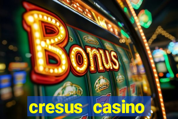 cresus casino service client