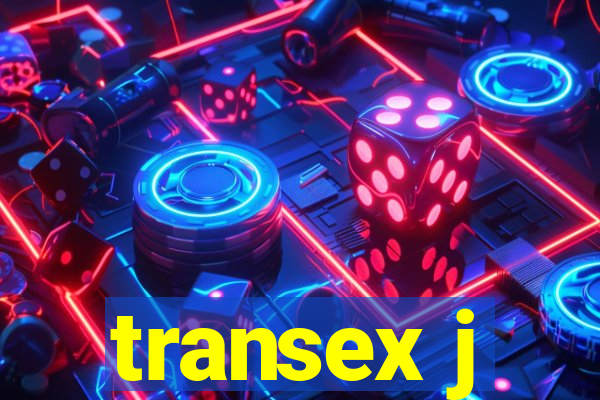 transex j