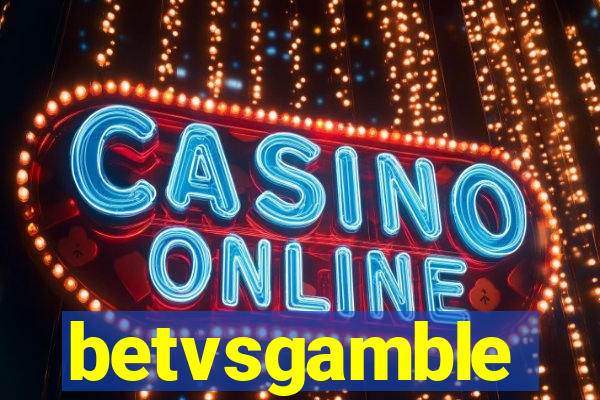 betvsgamble