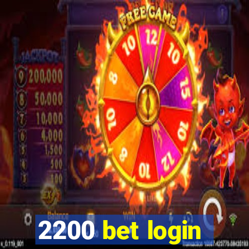 2200 bet login