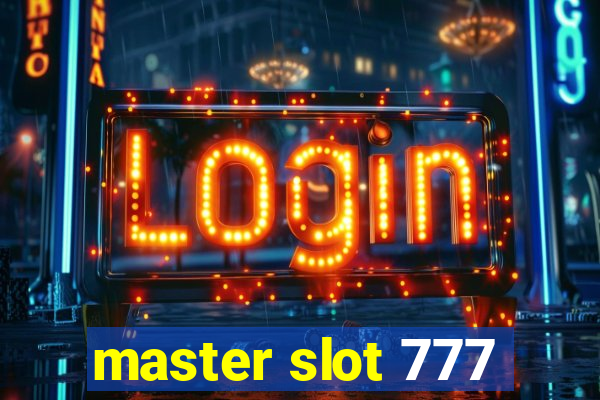 master slot 777