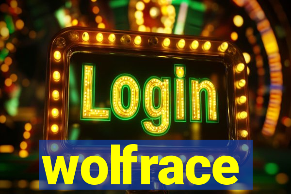 wolfrace