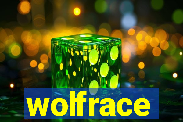 wolfrace