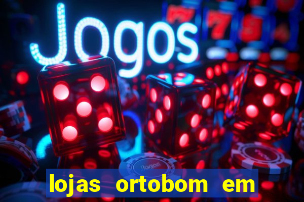 lojas ortobom em porto alegre