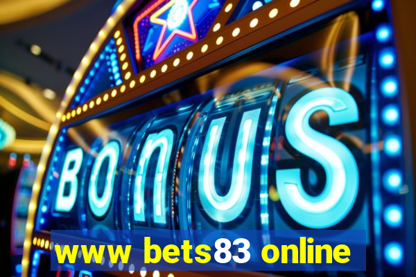 www bets83 online