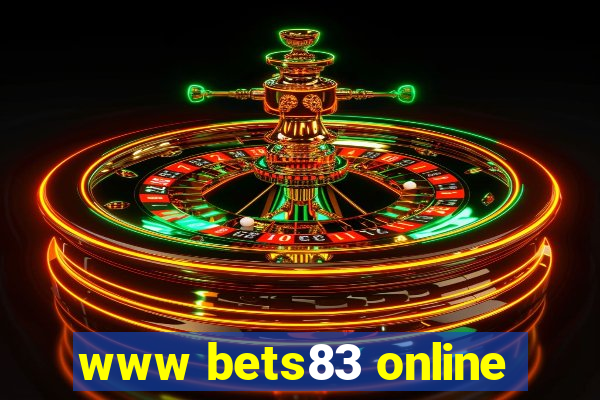 www bets83 online