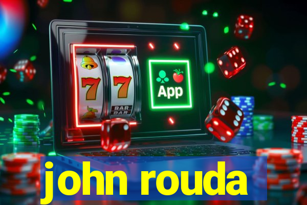 john rouda