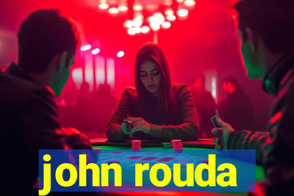 john rouda