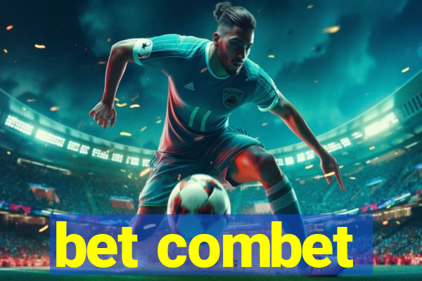 bet combet