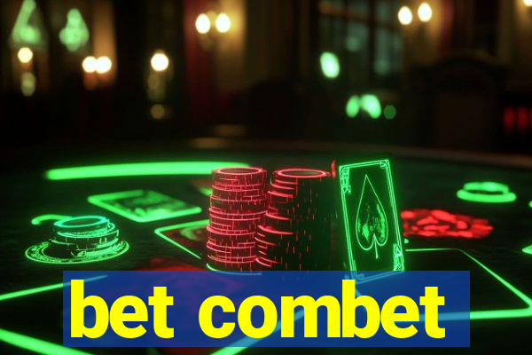 bet combet