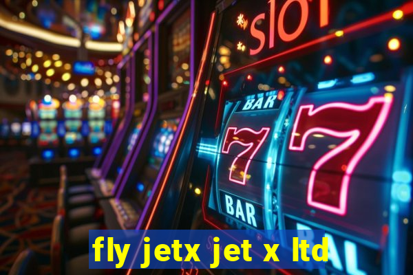 fly jetx jet x ltd