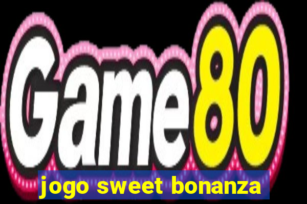 jogo sweet bonanza