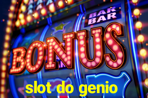 slot do genio