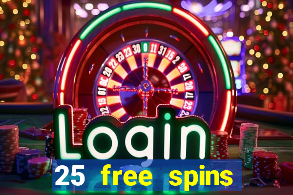 25 free spins casino no deposit