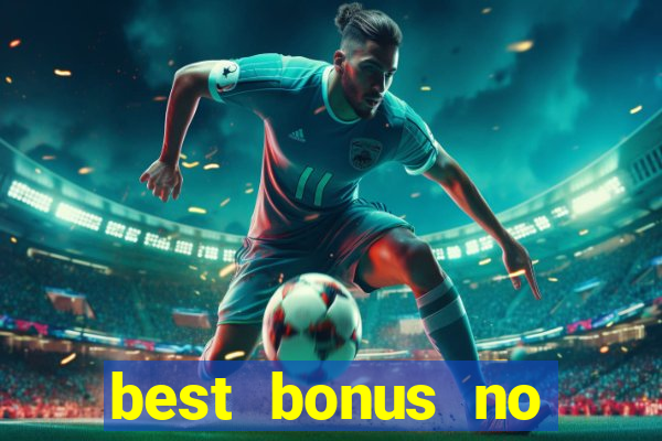 best bonus no deposit casino