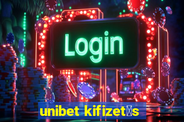 unibet kifizet茅s