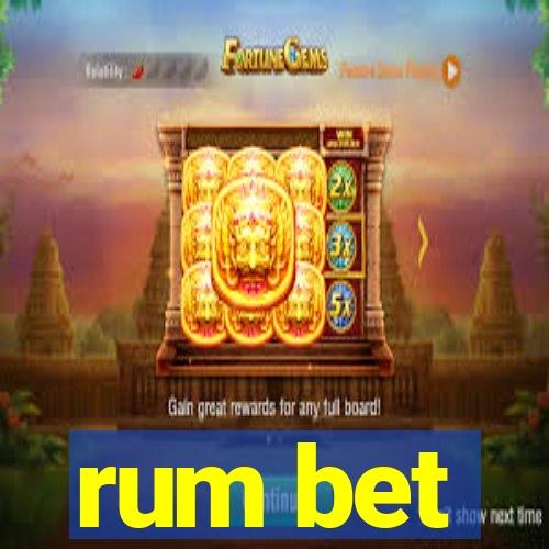 rum bet