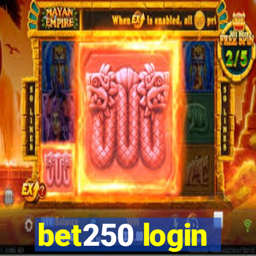 bet250 login