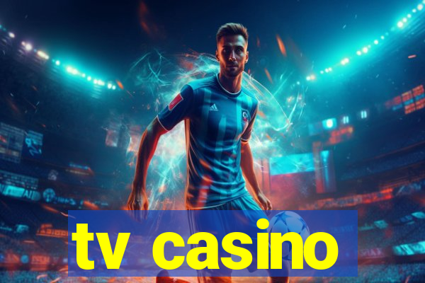 tv casino