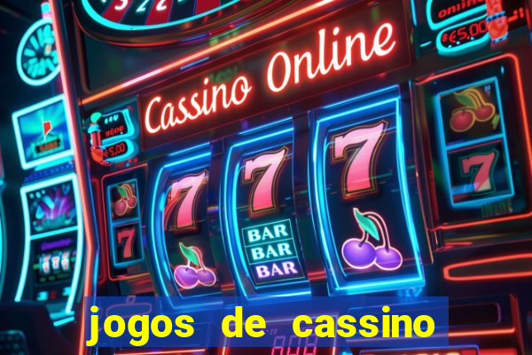 jogos de cassino on line