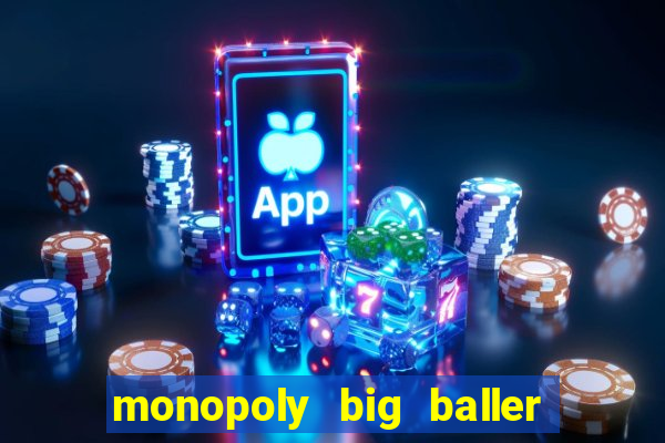 monopoly big baller como jogar