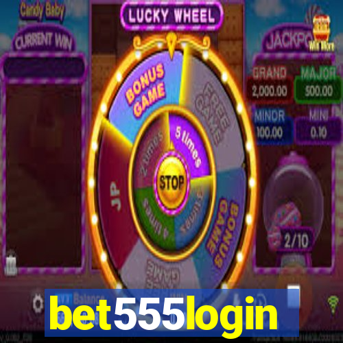 bet555login