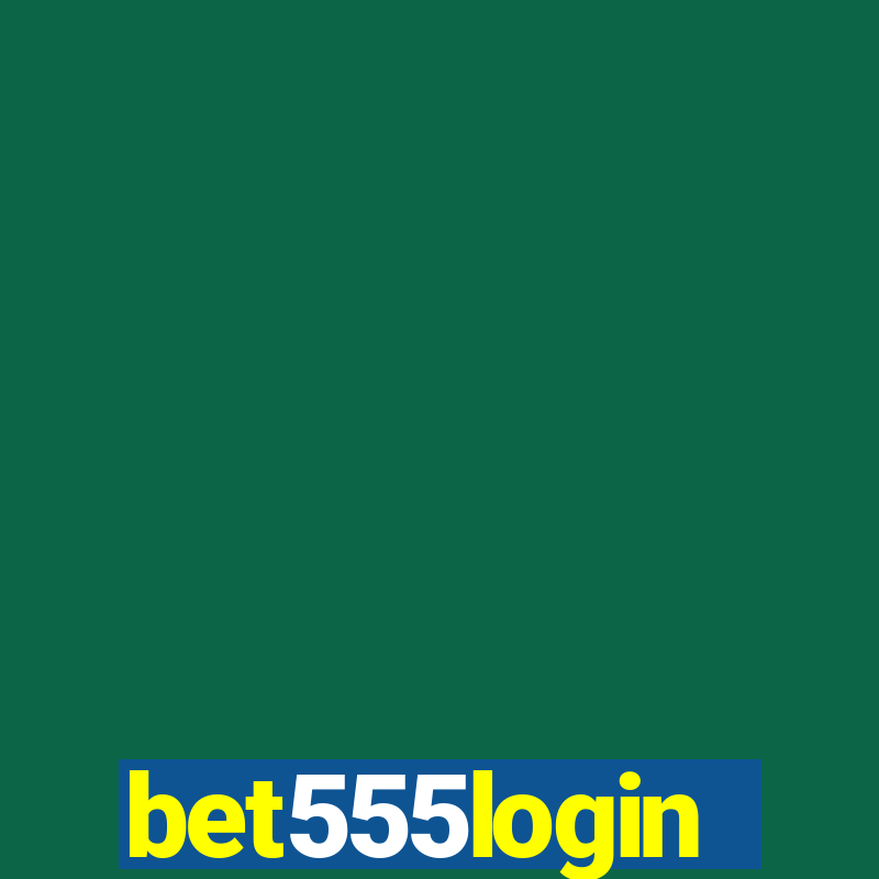 bet555login