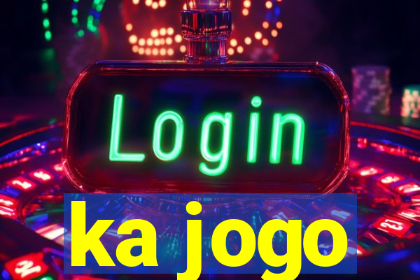 ka jogo