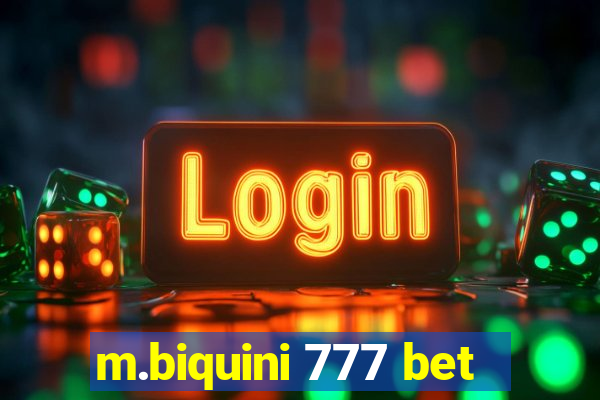 m.biquini 777 bet