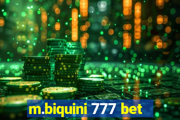 m.biquini 777 bet