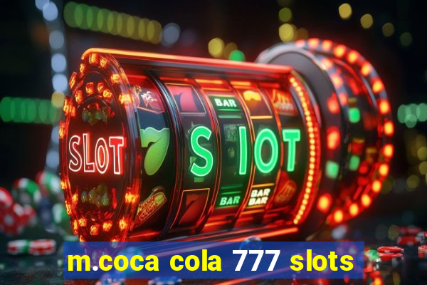 m.coca cola 777 slots