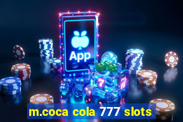 m.coca cola 777 slots