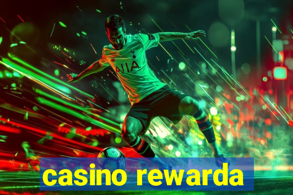 casino rewarda