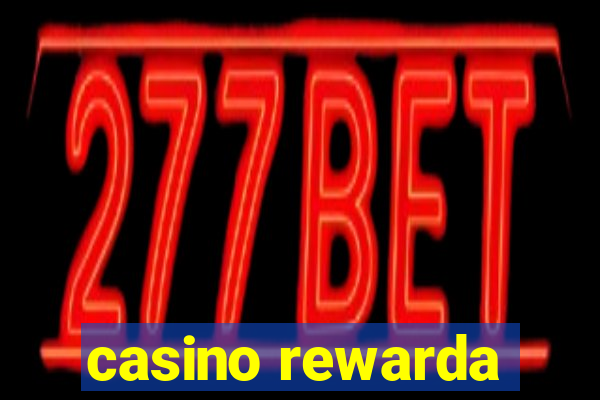 casino rewarda