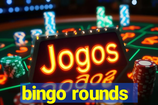 bingo rounds