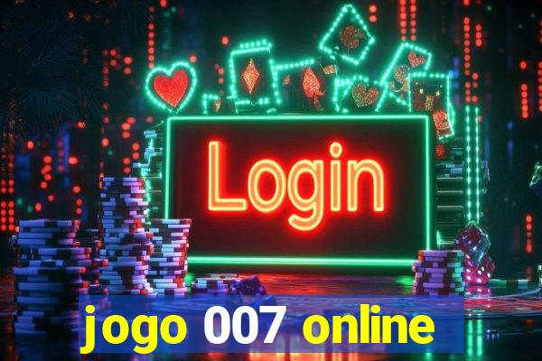 jogo 007 online