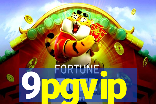 9pgvip