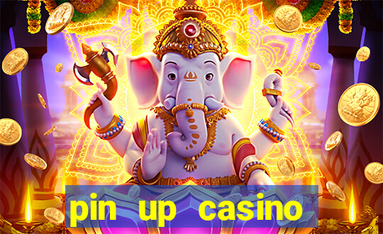 pin up casino bonus code