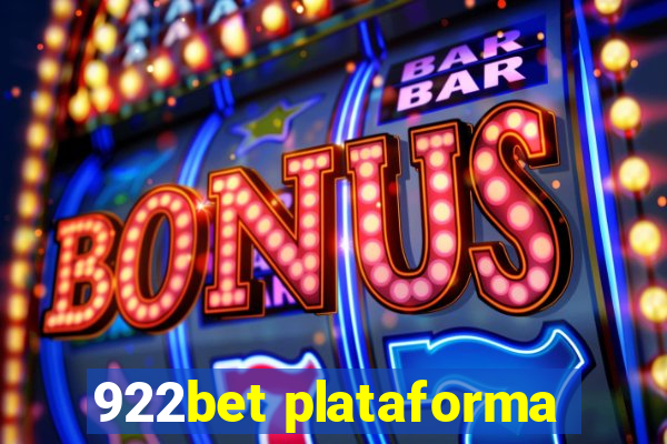 922bet plataforma