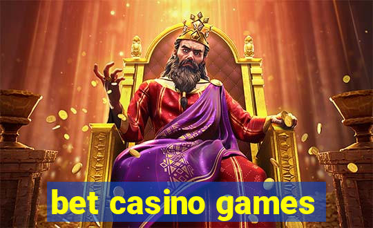 bet casino games